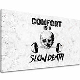 L'immagine sulla tela Il comfort è una morte lenta - Motivazione in palestra - immagine 2