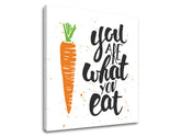Arte da parete con testo You are what you eat - immagine 3