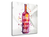 Wall art con testo Il vino è sempre una buona idea - immagine 3
