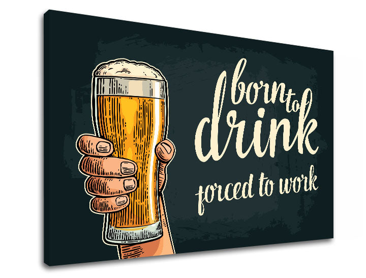 Immagine a parete con testo BORN TO DRINK Sconto 60% 20X30 cm
