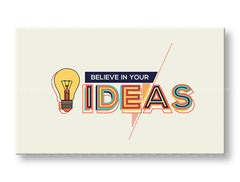 Arte murale motivazionale Credi nelle tue idee