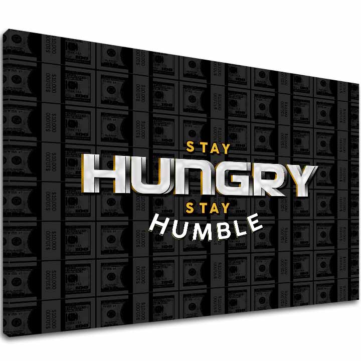 L'immagine su tela Stay Hungry, Stay Humble - Citazione motivazionale - immagine 2