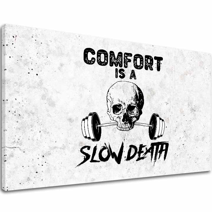 L'immagine sulla tela Il comfort è una morte lenta - Motivazione in palestra - immagine 2